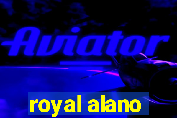 royal alano